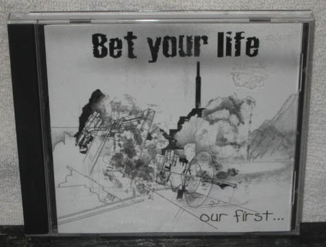 BET YOUR LIFE "Our First" CD (VHR)